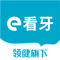 e看牙官方版 4.18.1 安卓最新版